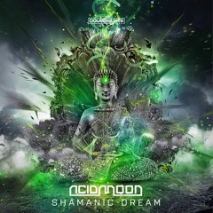 Shamanic Dreams - ACIDMOON ( OUT NOW on Doubsquare Records )