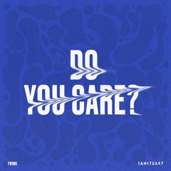 TWIINS - Do You Care?