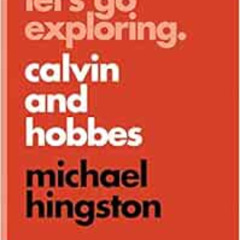 [ACCESS] PDF 💛 Let’s Go Exploring: Calvin and Hobbes (Pop Classics, 10) by Michael H