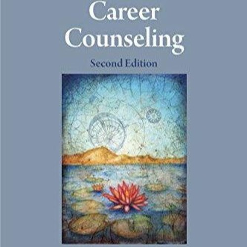 DOWNLOAD Career Counseling (Theories of Psychotherapy Series?)