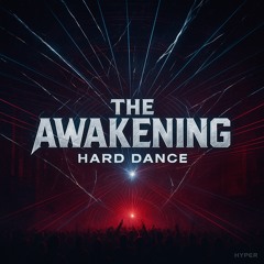 The Awakening-Hard Dance