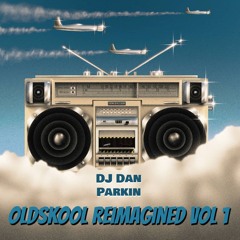 OLDSKOOL REIMAGINED VOL 1