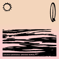 DVA - Lococo (Sicksoul Groove Remix)