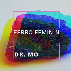 Ferro Feminin