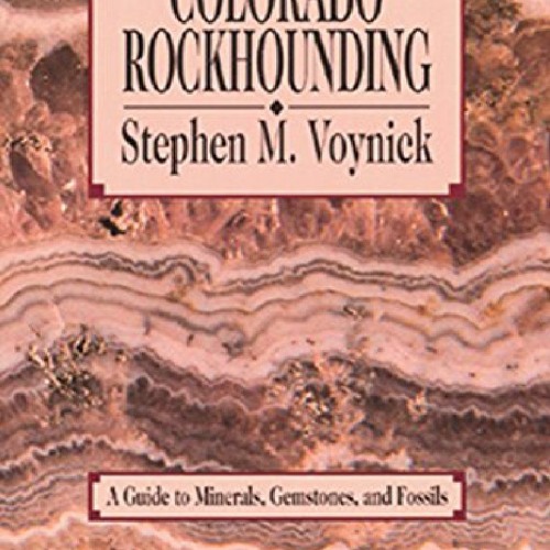Stream episode PDF/READ/DOWNLOAD Colorado Rockhounding A Guide to