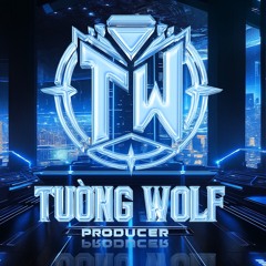 NST AE CAO LÃNH TƯỜNG WOLF FT DƯƠNG MING KHANG.mp3