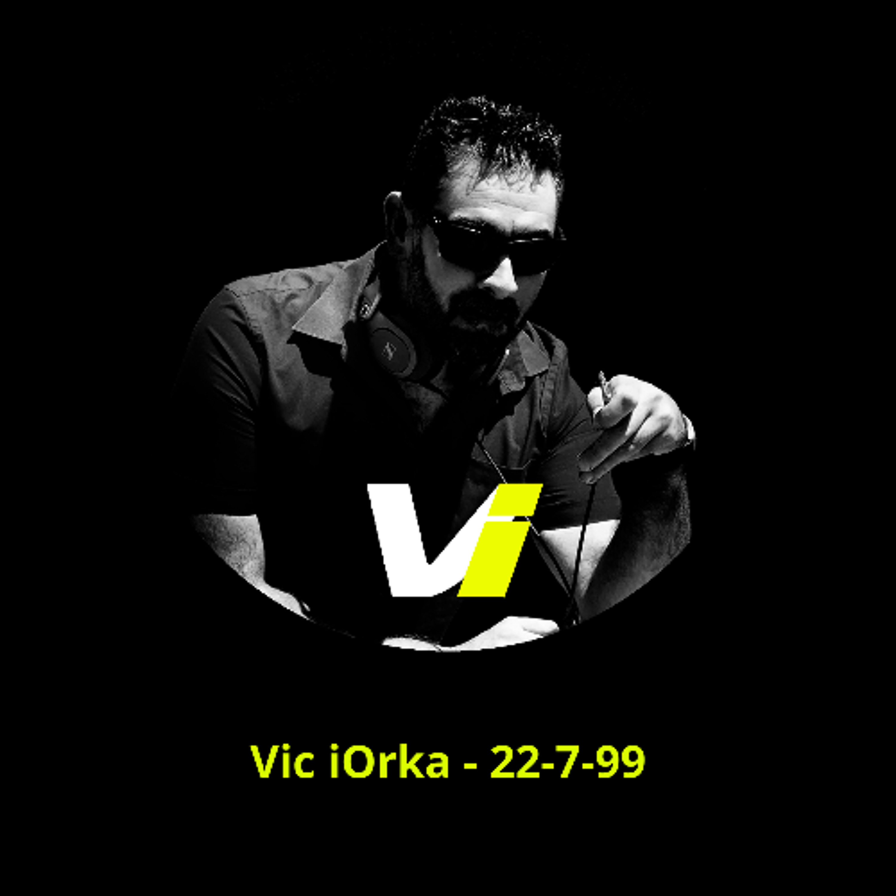 Vic iOrka - 22-7-99 episode artwork