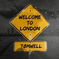 Charlie Sparks - Welcome To London (TOMWELL Remix)[FREE DL]