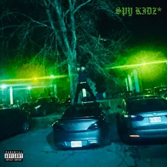 Spy Kidz (Ft. MZ)