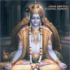Eternal Moment - Maha Mantra [FREE DL]