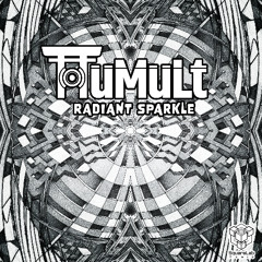TUMULT - RADIANT SPARKLE - EP PREVIEW MINIMIX