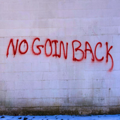 No Goin Back (Prod.icebehumble)