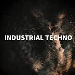 Hard Techno / Industrial Techno #1