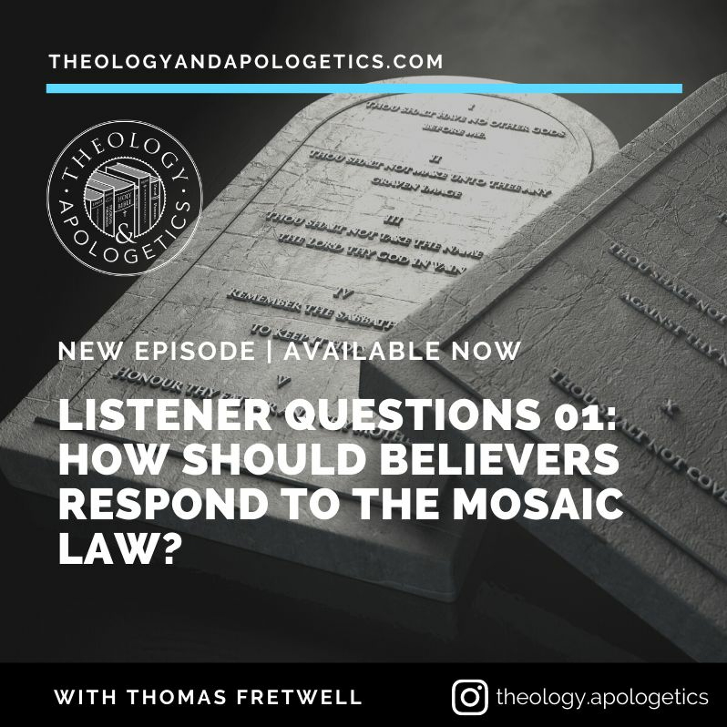 Theology and Apologetics Podcast