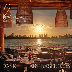 Live @ Baia Beach Club - Art Basel 2025