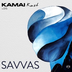 KAMAIKAST 015 - SAVVAS