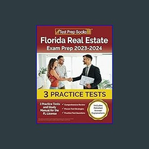 Stream [R.E.A.D P.D.F] 💖 Florida Real Estate Exam Prep 2023 2024 3