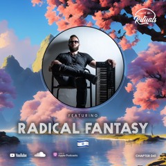 Radical Fantasy is Not by Rituals | Chapter 041