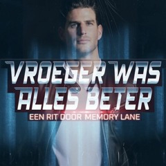 Vroeger Was Alles Beter 2023 Warm Up Mix By Low Frequency