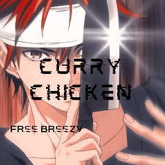 Curry Chicken Prod. Quaxar