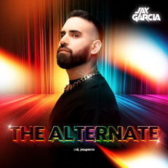 Jay Garcia The Alternate