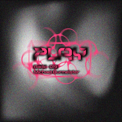 PLAY Radio 019 artwork