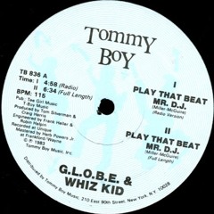G.L.O.B.E. & WHIZ KID: Play That Beat Mr. D.J. (DJ JSPR Remix)