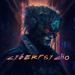Cyberpsycho