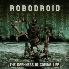 TL Premiere : Robodroid - Make Electro Dark Again [Crobot Muzik]