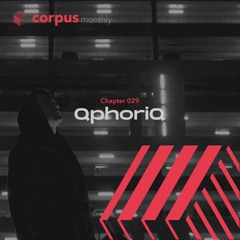 QphoriQ - Corpus monthly, Chapter 029 [CMC029]