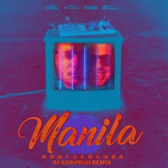 KONTRABANDA - Манила (Dj  Asikprod Remix)