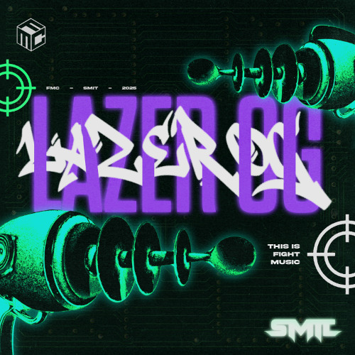 SMIT  - LAZER OG (BDAY SPECIAL FREE DL)