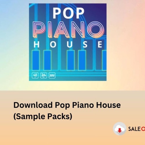 Pop Piano House (Sample Packs) Download