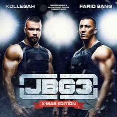 Kollegah & Farid Bang - Die JBG3 Weihnachtsgeschichte