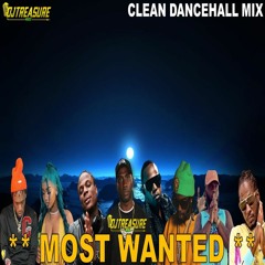 Dancehall Mix 2024 Clean | Top Dancehall Songs | Most Wanted - Masicka, Alaline, Teejay, Chronic Law