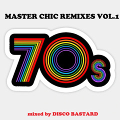 Master Chic and the 100% of 70´ ' s