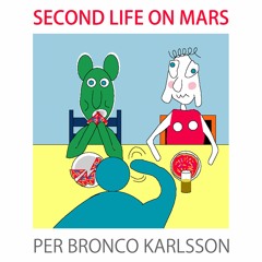 Second Life on Mars