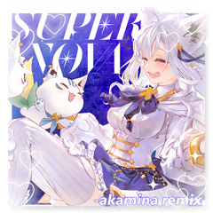 SUPERNOVA -akamia Future Bass remix- / 白上フブキ