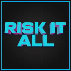 DNL Productions - Risk It All ( Sample )
