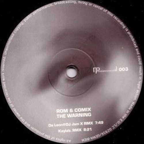 Rom & Comix - The Warning (De Leon & DJ Jam X Rmx) 1999