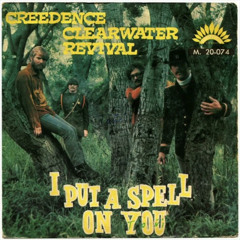 I Put A Spell On You My mix