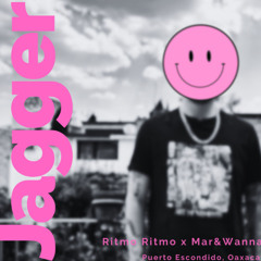 Jagger- ¡Ritmo Ritmo! x Mar&Wanna Puerto Escondido.