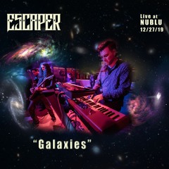 Galaxies | live at NUBLU in NYC | Dec. 27, 2019