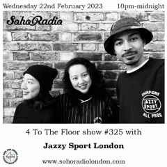 Jazzy Sport London (TonyDot and Nina) for 4 To The Floor
