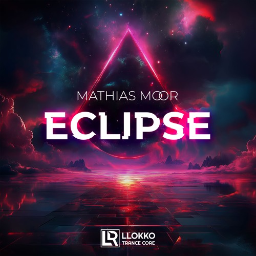 Mathias Moor - Eclipse (Original Mix)on Beatport 09/10/24/RELEASED