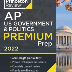 [PDF] Princeton Review AP U.S. Government & Politics Premium Prep, 2022: 6