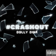 #CRASHOUT