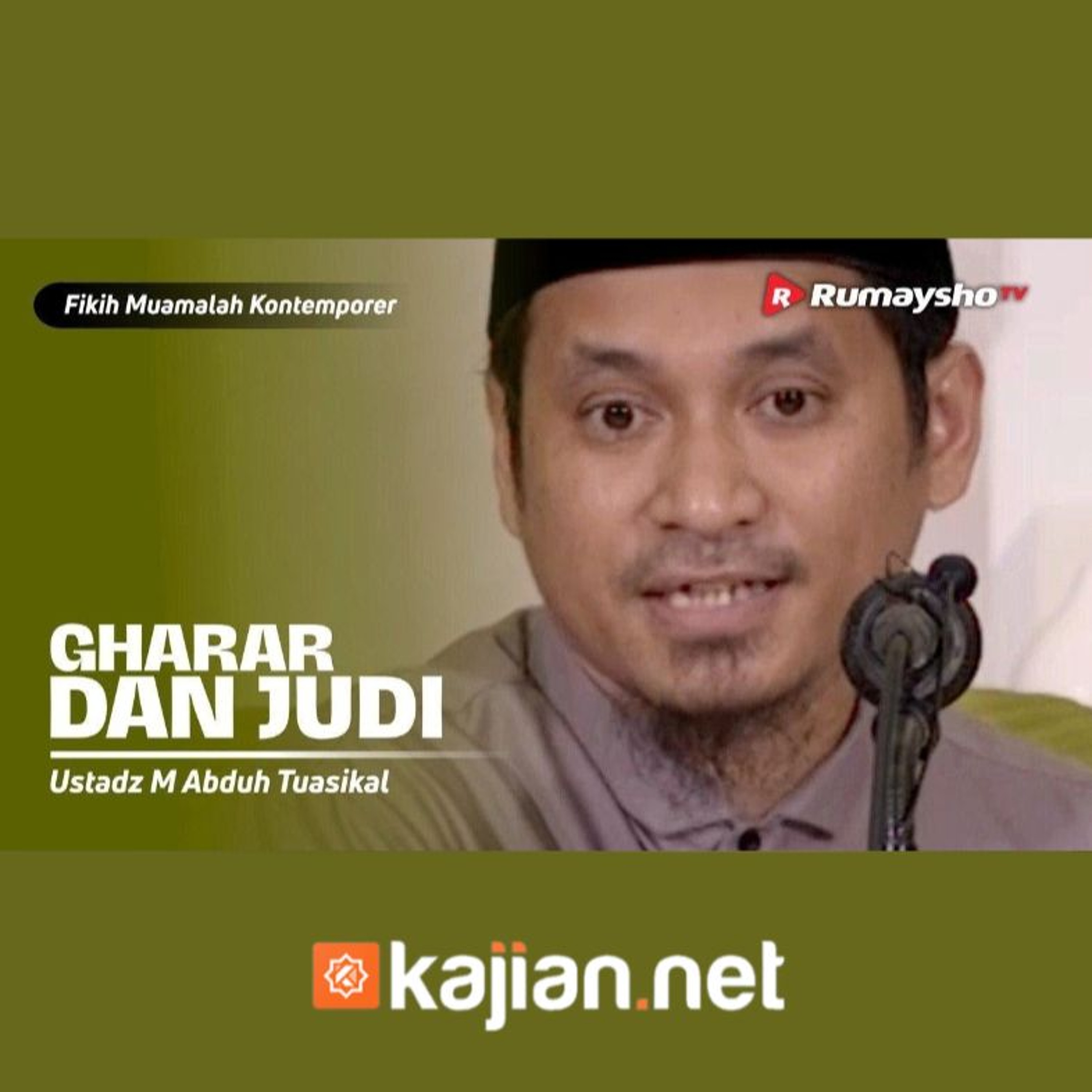 Konsultasi Muamalat. Gharar dan Judi  - Ustadz Muhammad Abduh Tuasikal episode artwork