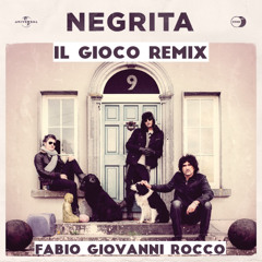 Il Gioco Remix - Negrita (Fabio Giovanni Rocco)