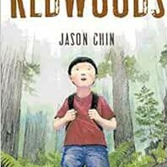 [READ] KINDLE 📝 Redwoods by Jason Chin KINDLE PDF EBOOK EPUB